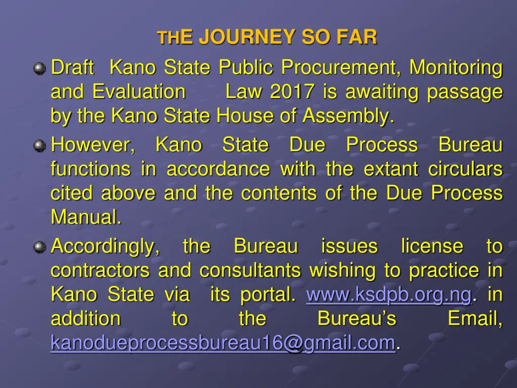 th e journey so far draft kano state public