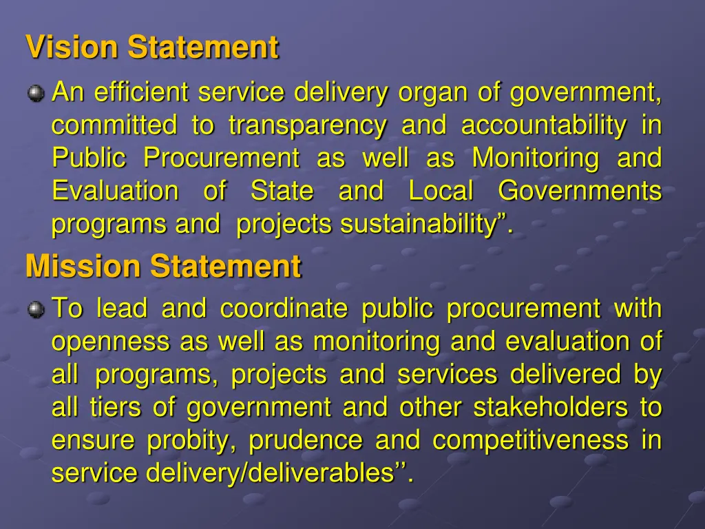 vision statement an efficient service delivery