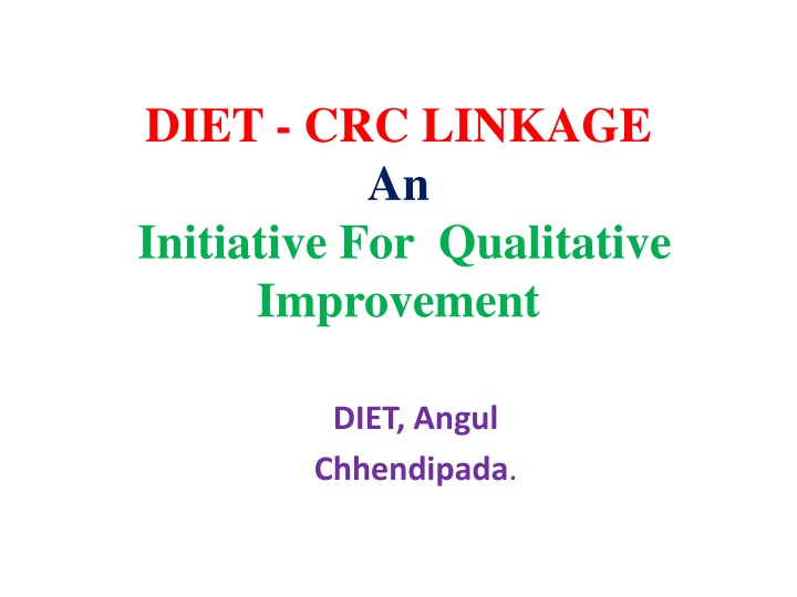 diet crc linkage an initiative for qualitative