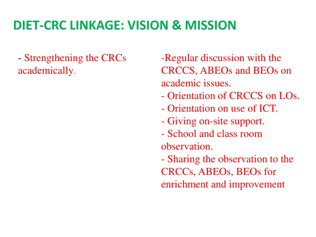 diet crc linkage vision mission