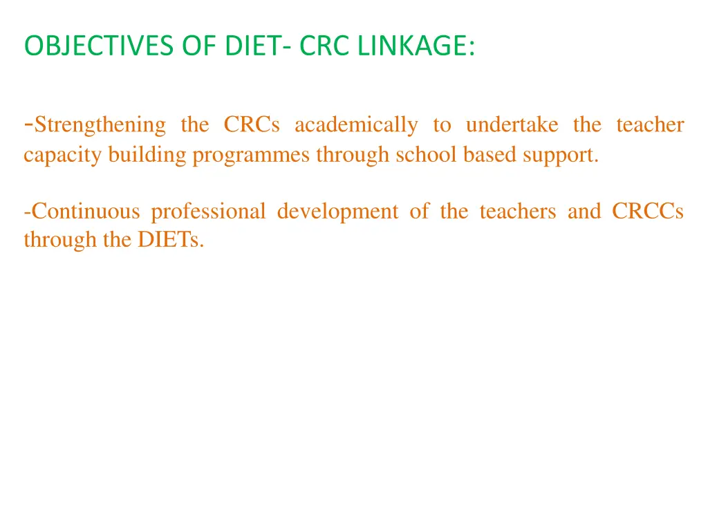 objectives of diet crc linkage