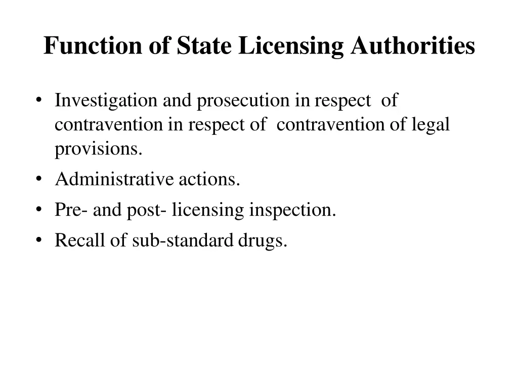 function of state licensing authorities 1