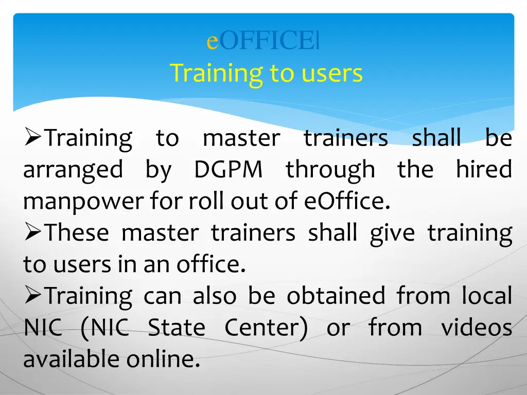 eoffice training to users