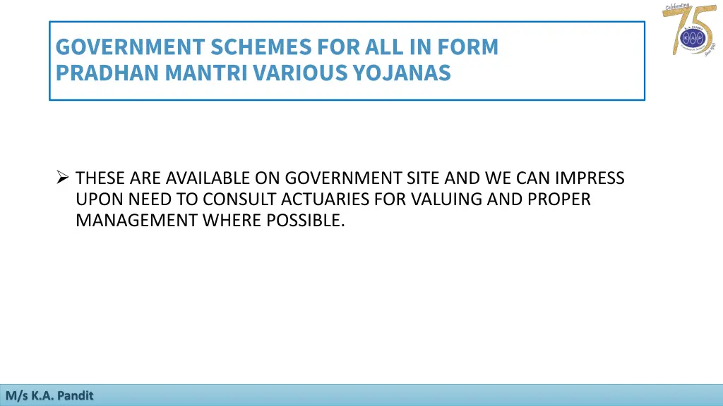 government schemes for all in form pradhan mantri