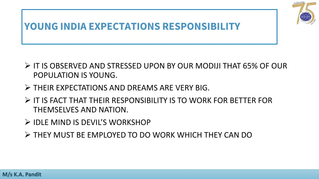 young india expectations responsibility