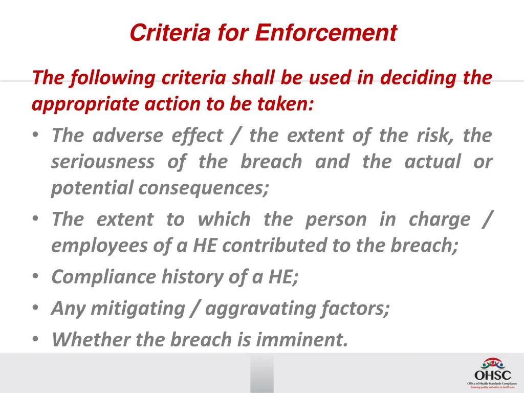 criteria for enforcement