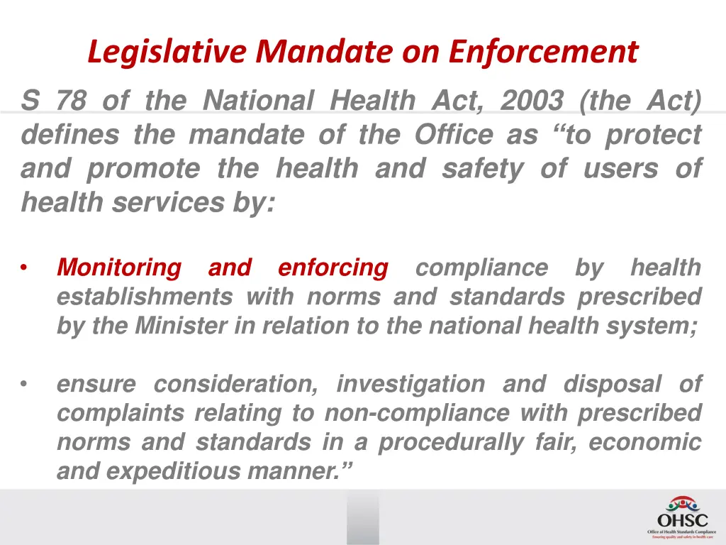 legislative mandate on enforcement