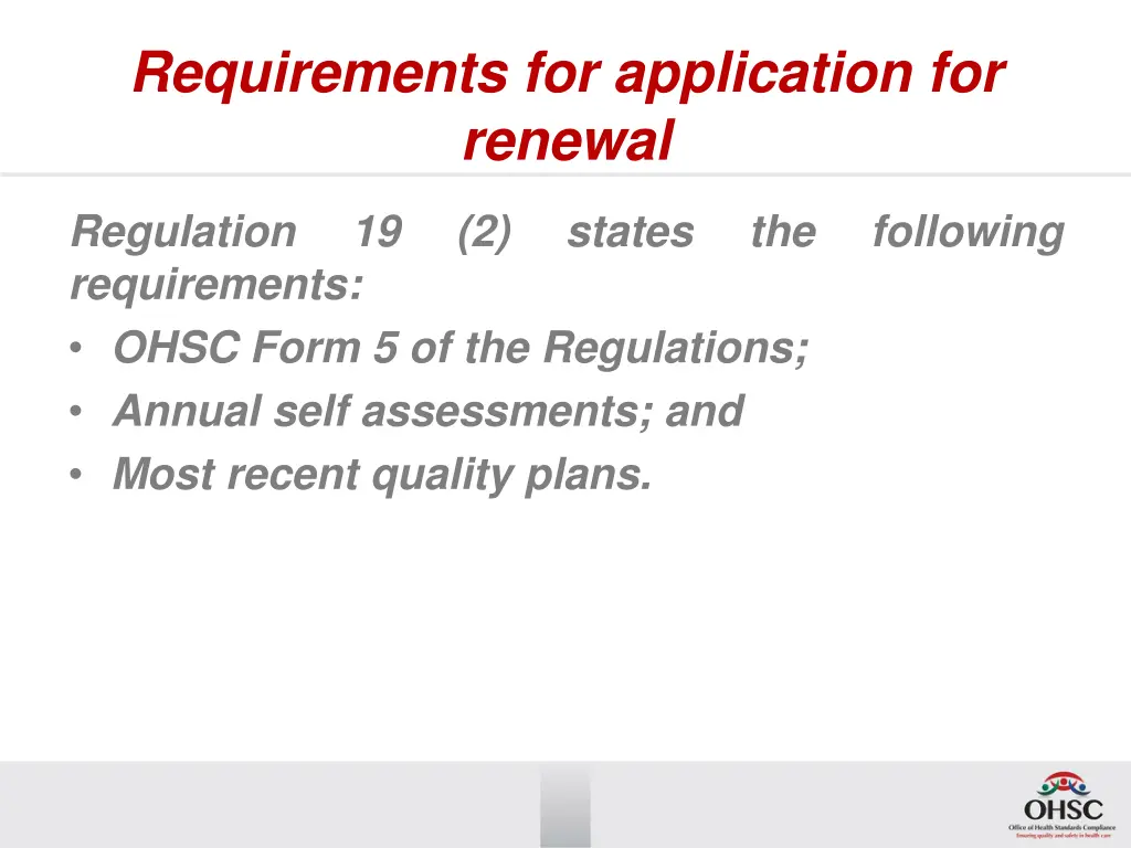 requirements for application for renewal