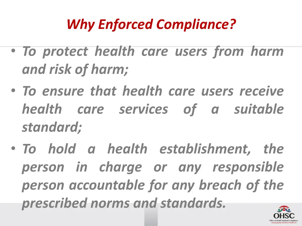 why enforced compliance