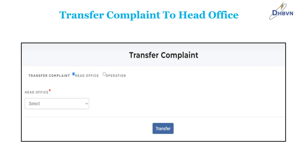 transfer complaint to head office