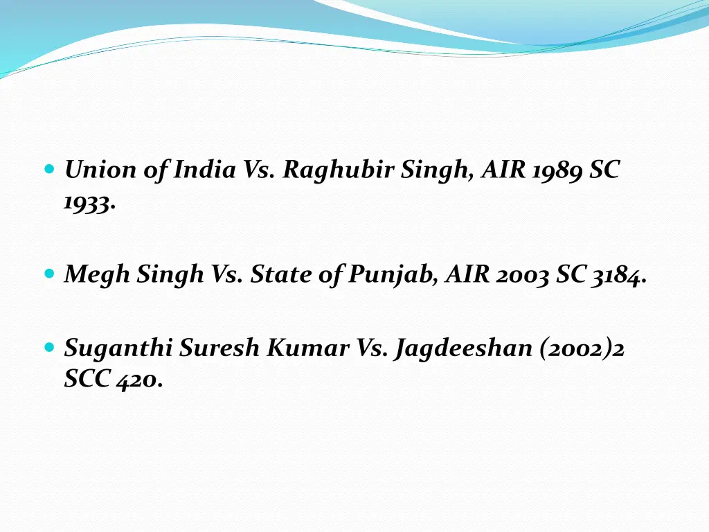 union of india vs raghubir singh air 1989 sc 1933