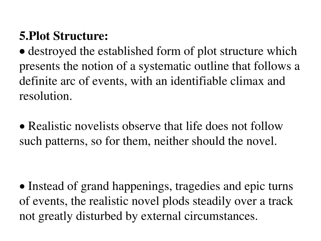 5 plot structure destroyed the established form