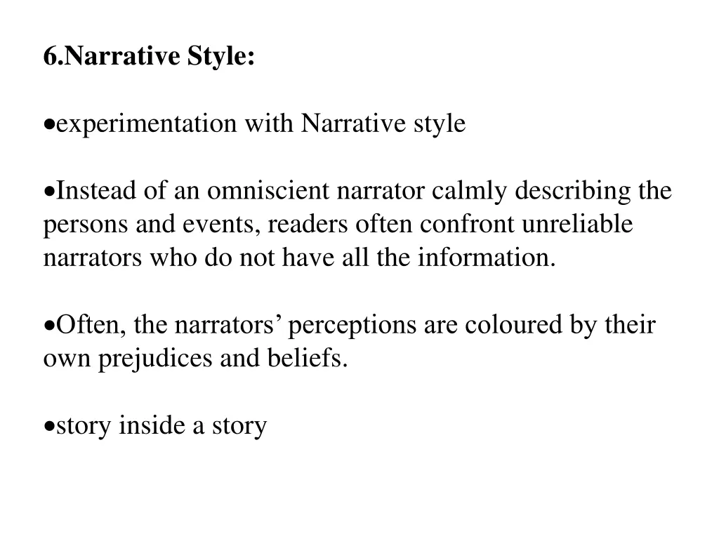 6 narrative style