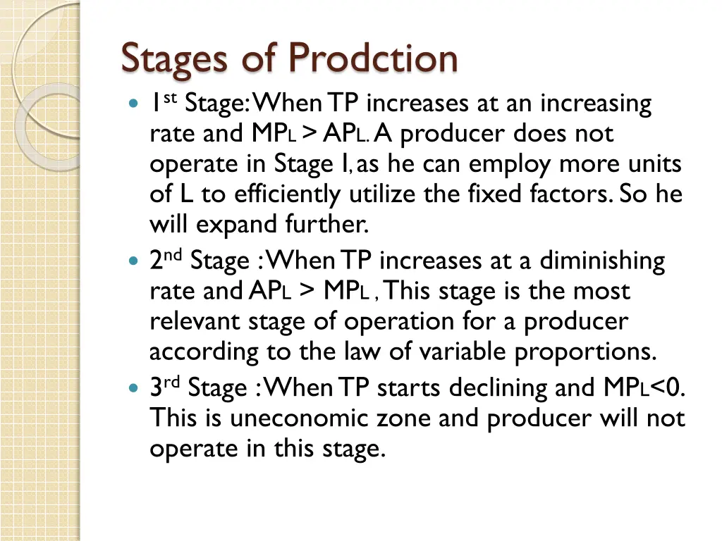 stages of prodction 1 st stage when tp increases