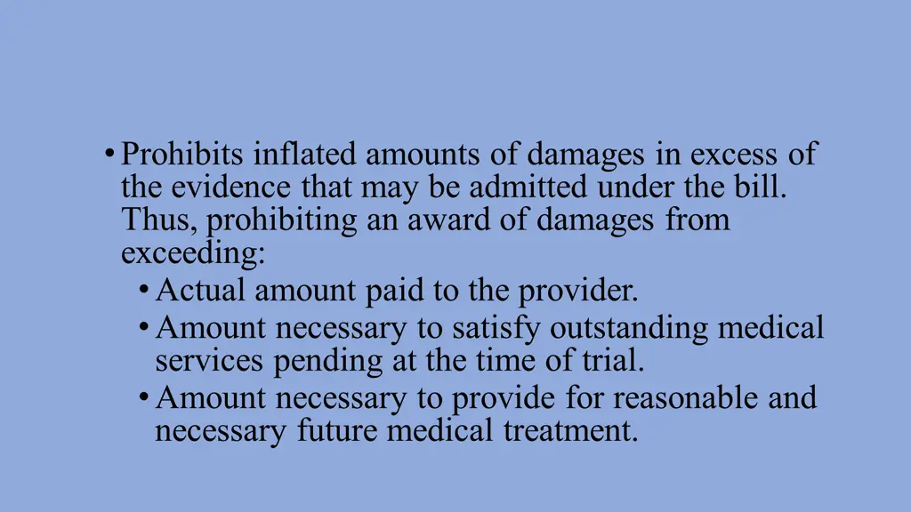 prohibits inflated amounts of damages in excess