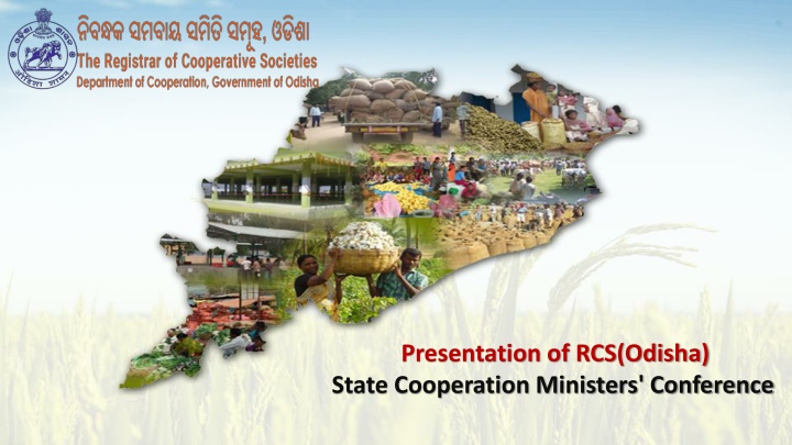 presentation of rcs odisha state cooperation