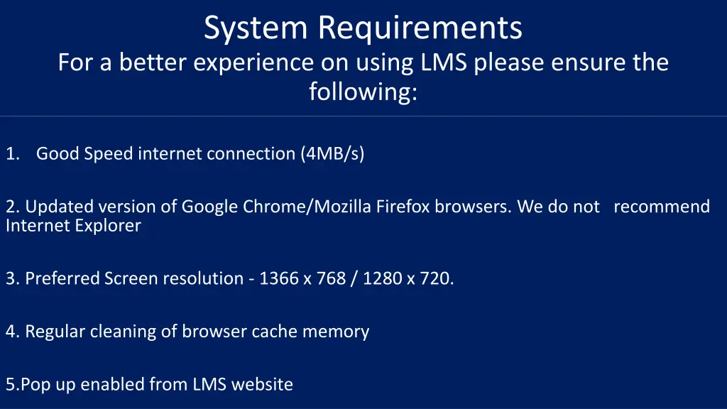 system requirements for a better experience