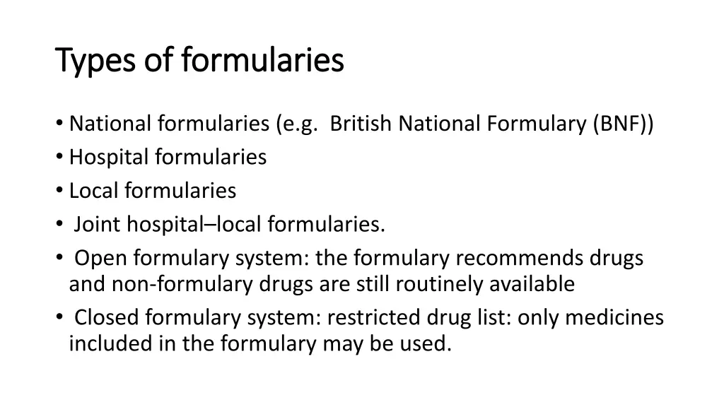 types of formularies types of formularies