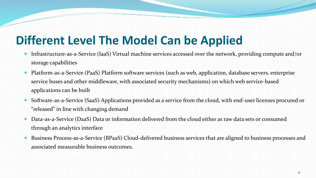 different level the model can be applied