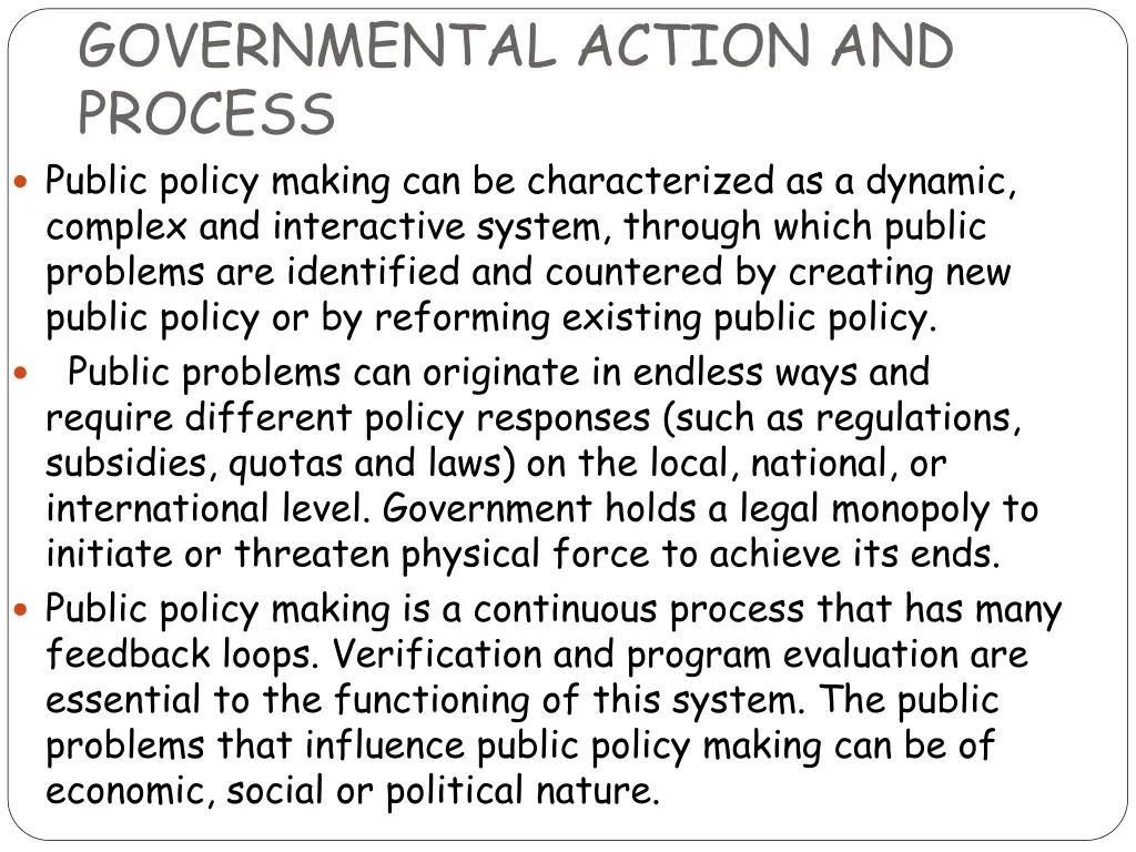 governmental action and process public policy