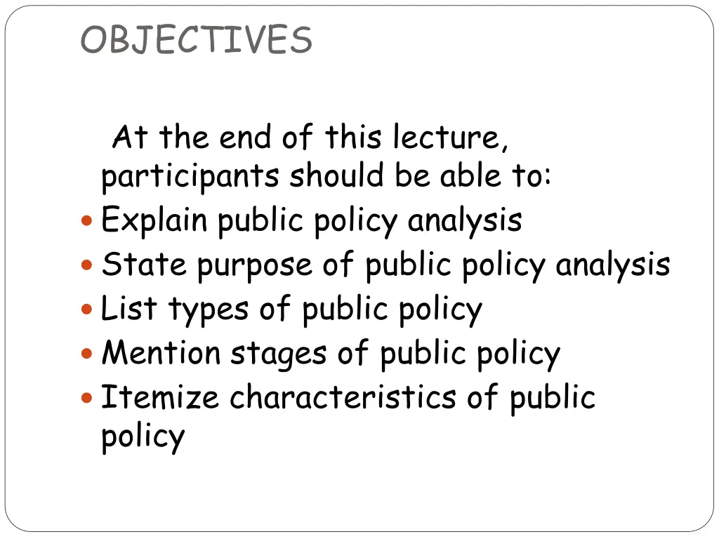 objectives