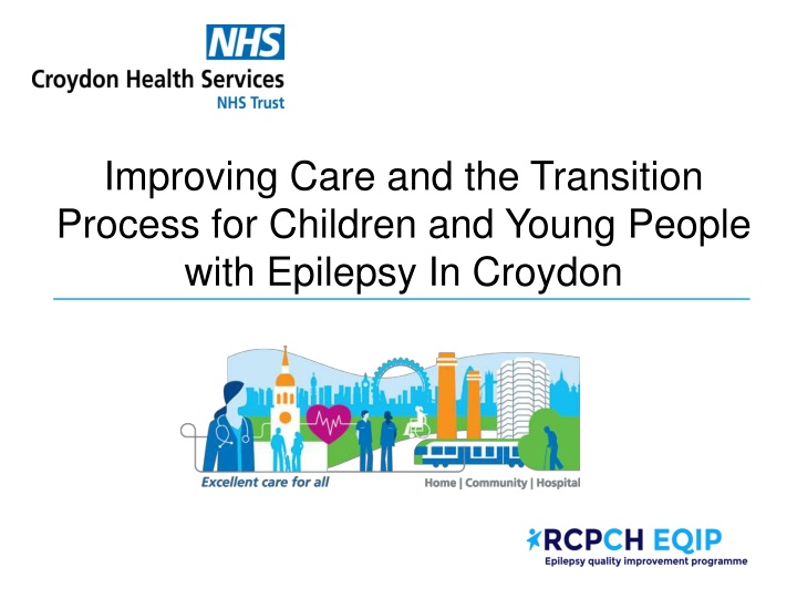 improving care and the transition process