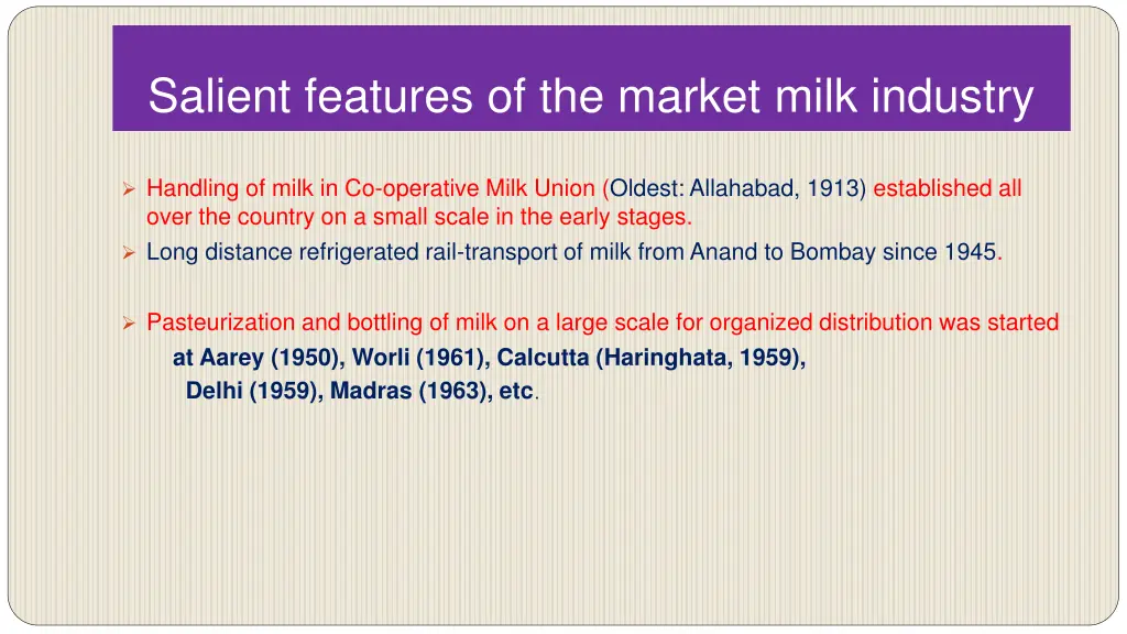 salient features of the market milk industry