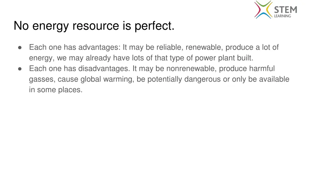 no energy resource is perfect