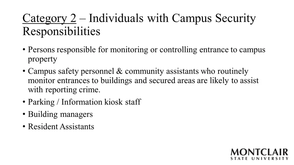 category 2 individuals with campus security