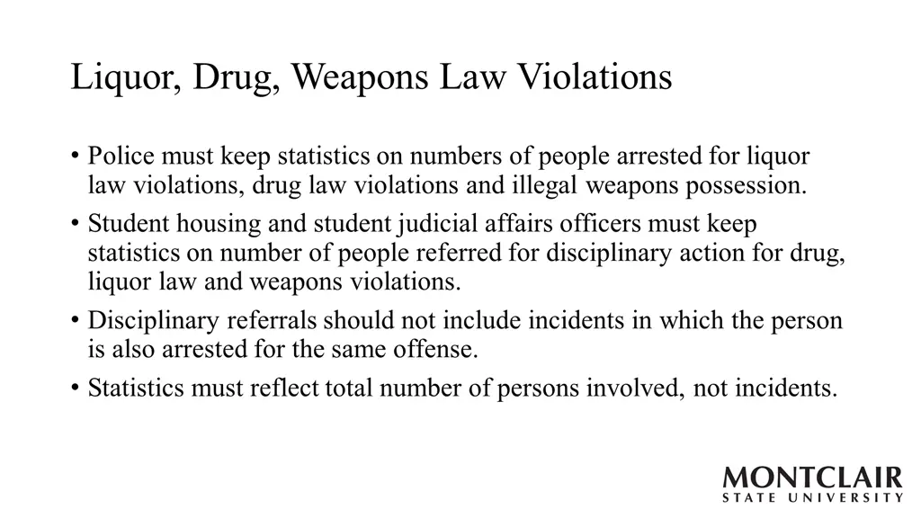 liquor drug weapons law violations