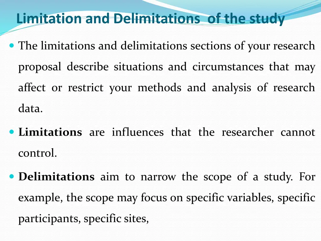 limitation and delimitations of the study