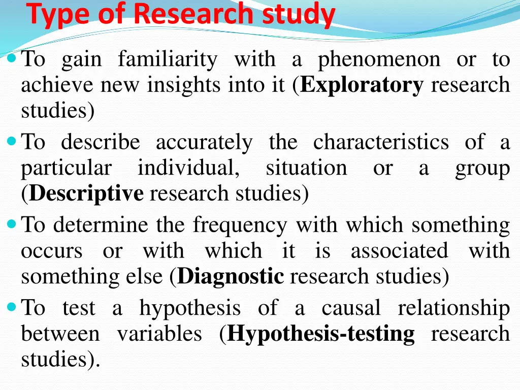 type of research study