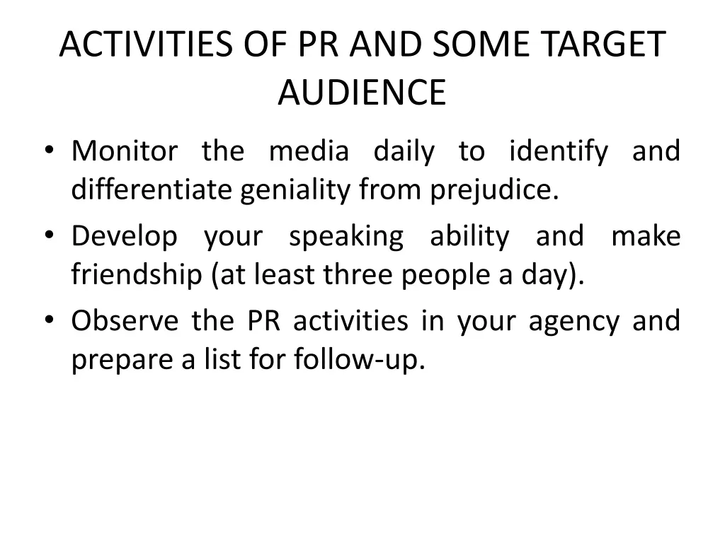 activities of pr and some target audience