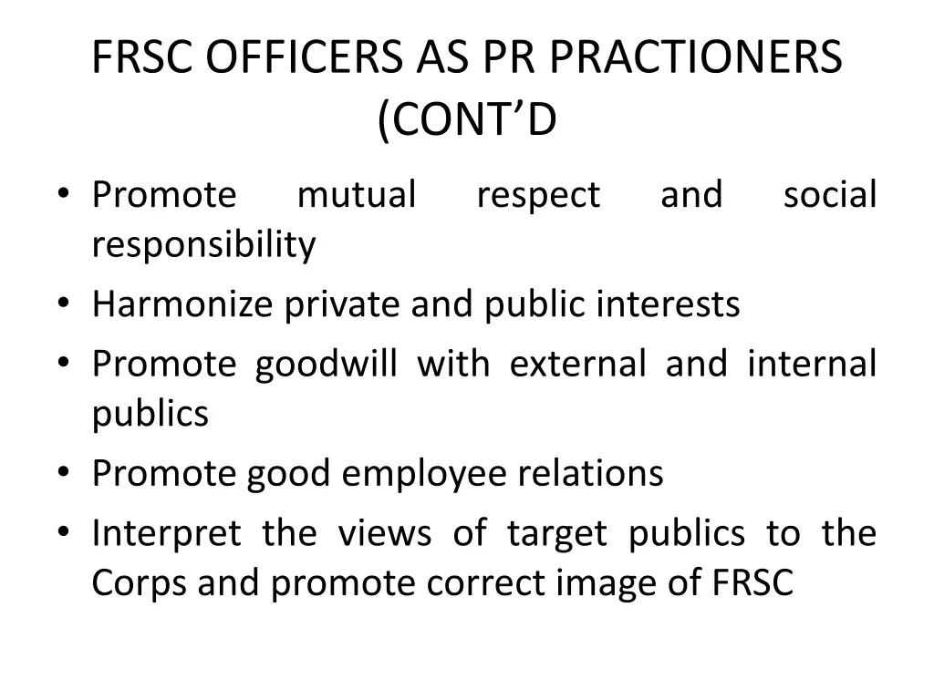 frsc officers as pr practioners cont d