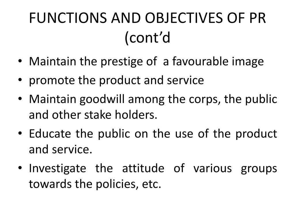 functions and objectives of pr cont d