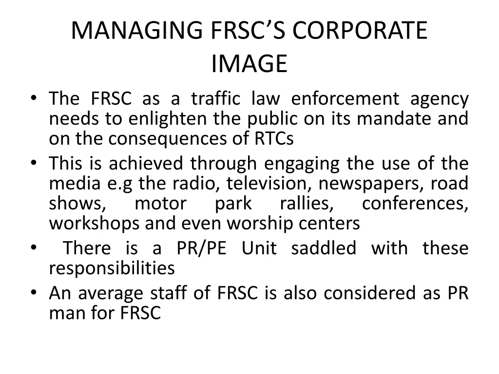 managing frsc s corporate image the frsc