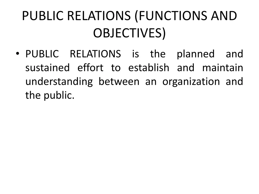 public relations functions and objectives