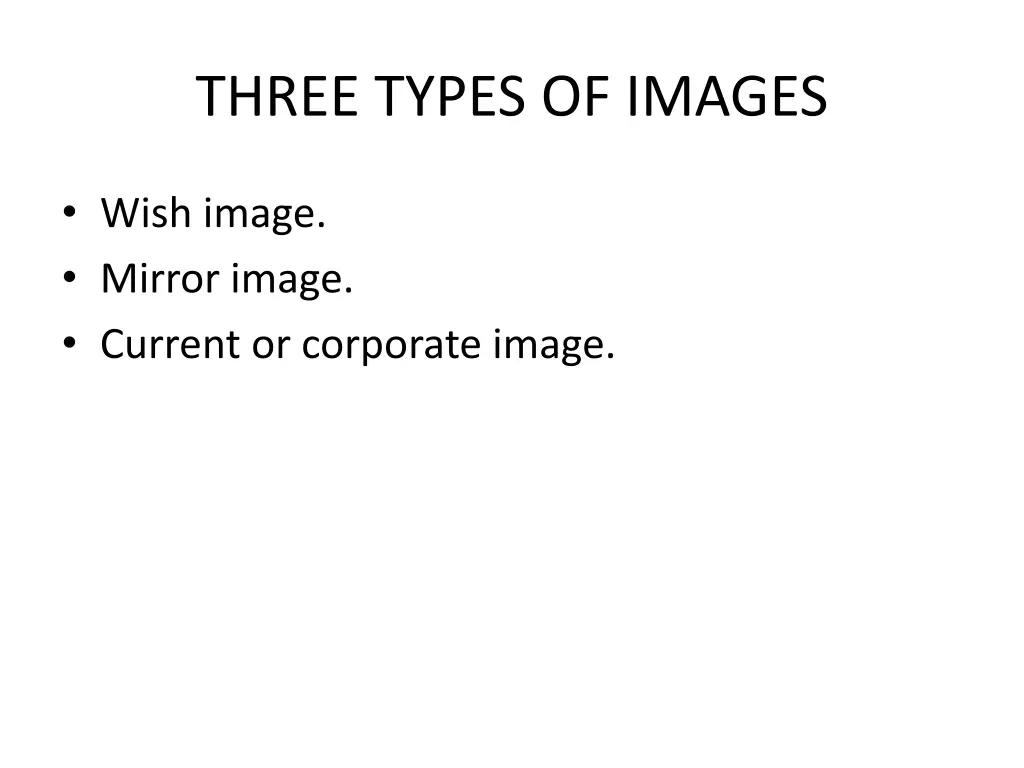 three types of images