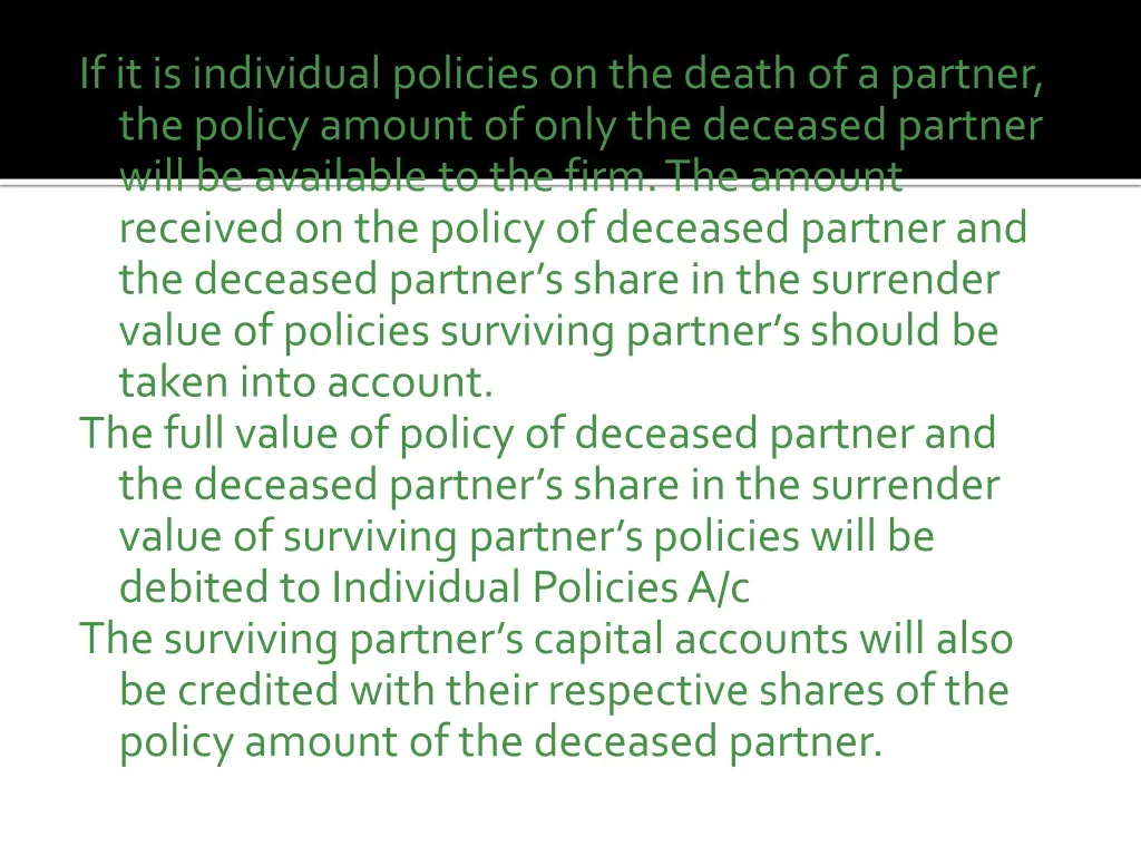 if it is individual policies on the death