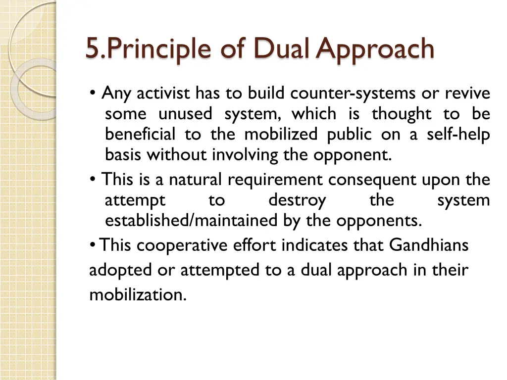 5 principle of dual approach