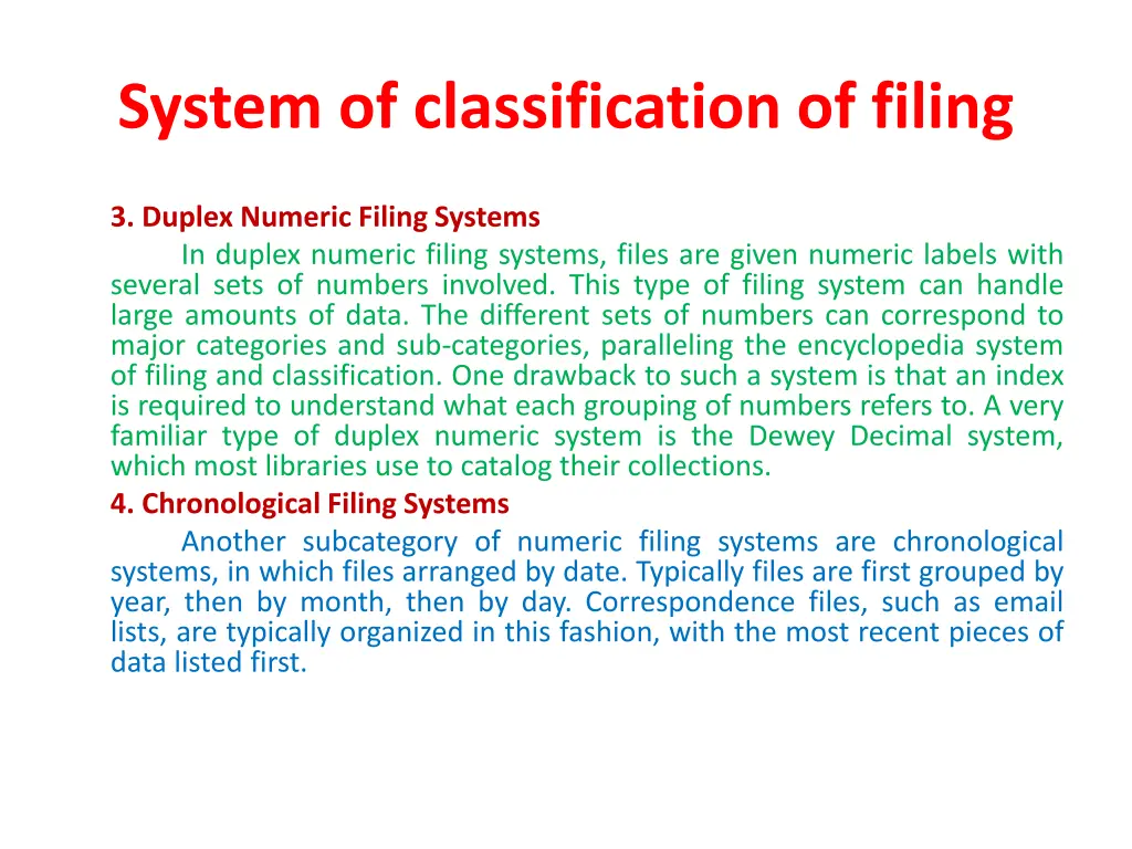 system of classification of filing 1