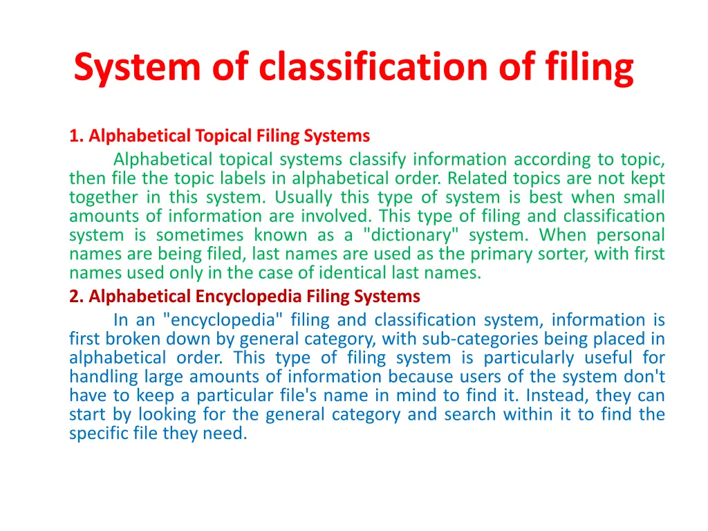 system of classification of filing