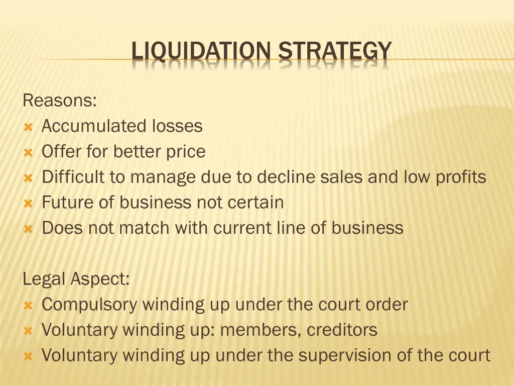 liquidation strategy