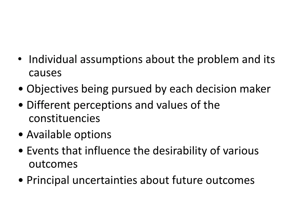 individual assumptions about the problem