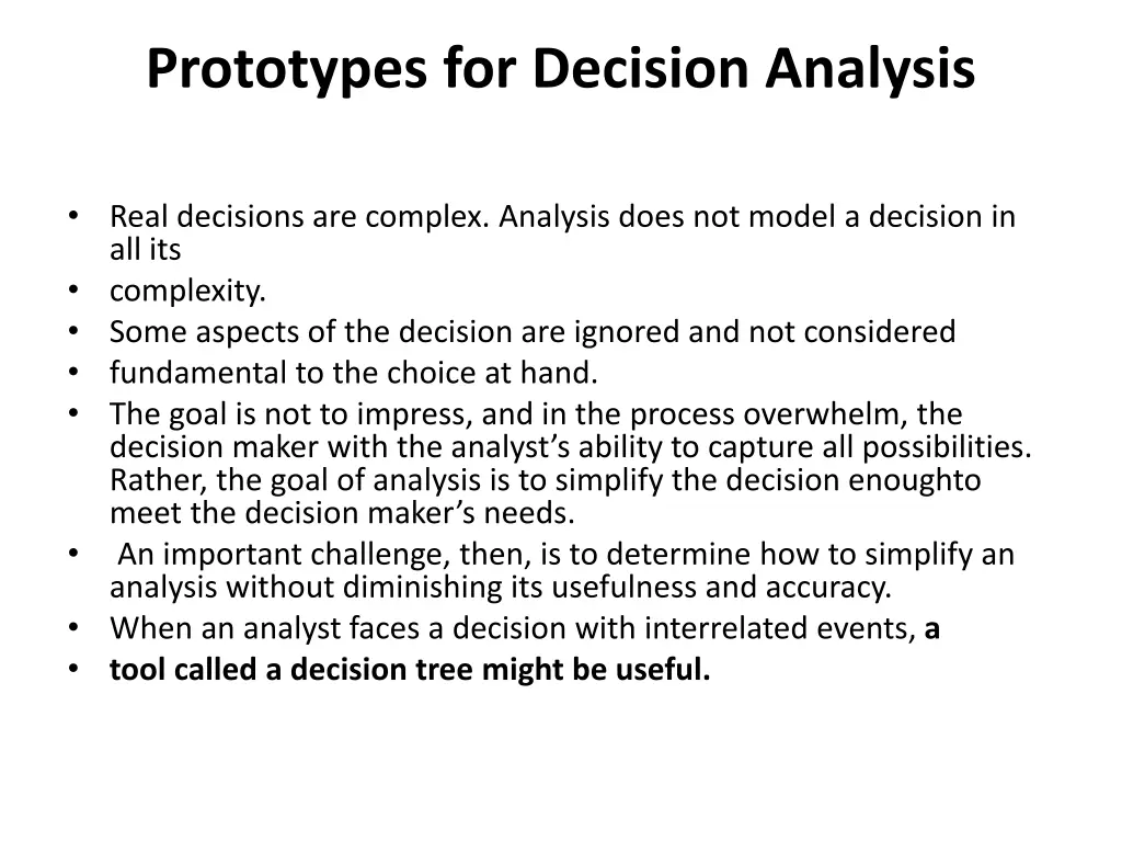 prototypes for decision analysis