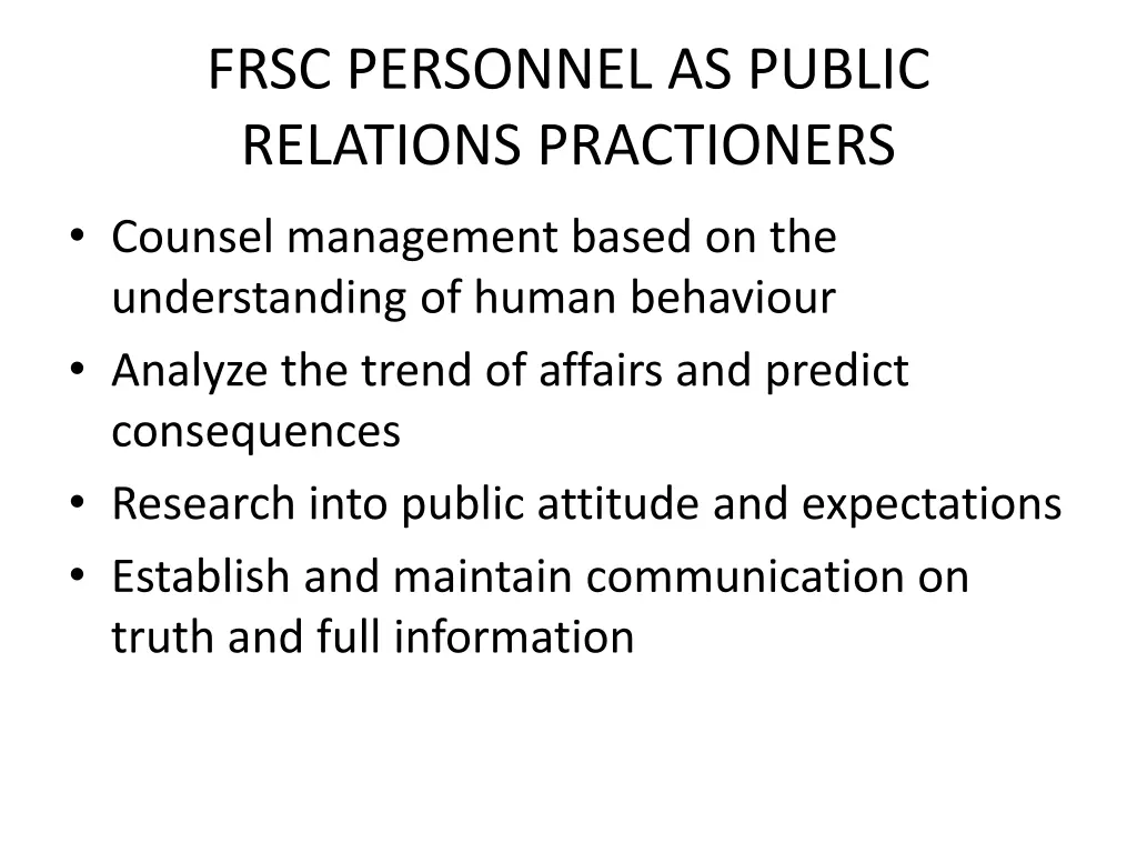 frsc personnel as public relations practioners