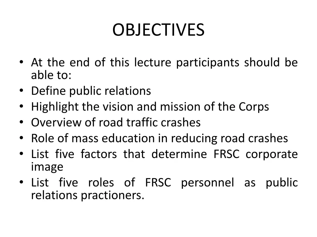 objectives