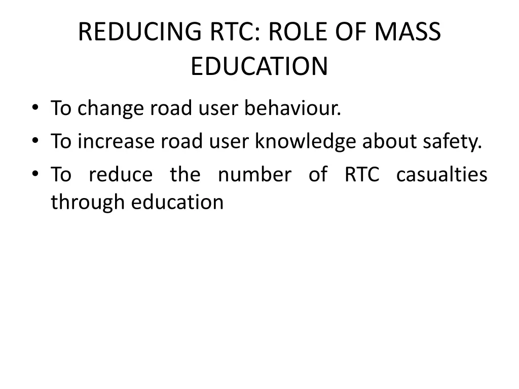 reducing rtc role of mass education