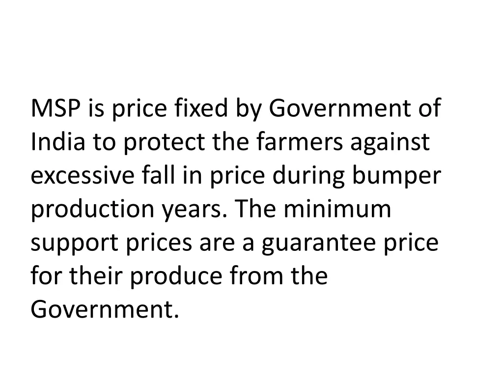 msp is price fixed by government of india