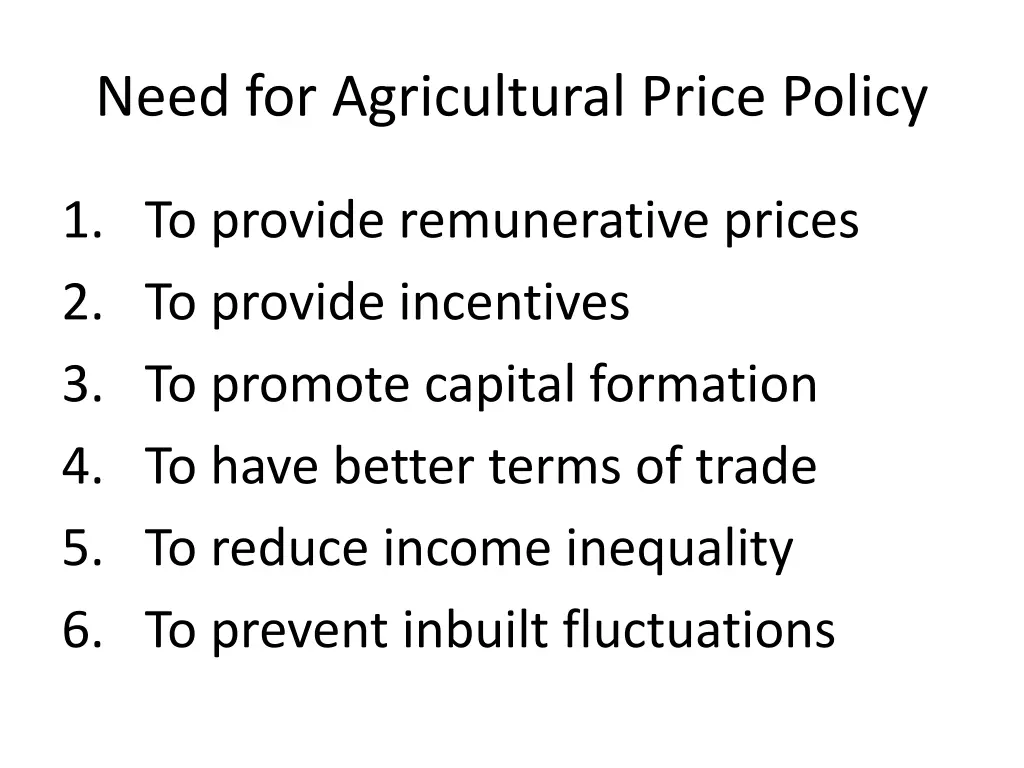 need for agricultural price policy